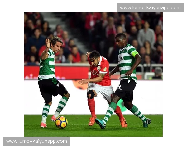 绿茵场上的双城记：布拉加与里斯本的足球恩怨情仇